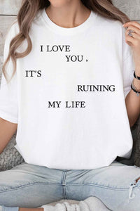 I LOVE YOU GRAPHIC TEE